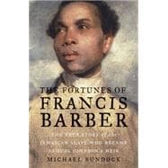 The Fortunes of Francis Barber