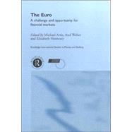 The Euro: A Challenge and Opportunity for Financial Markets