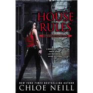 House Rules A Chicagoland Vampires Novel
