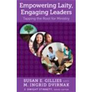 Empowering Laity, Engaging Leaders