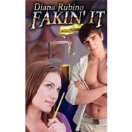 Fakin' It