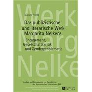 Das Publizistische Und Literarische Werk Margarita Nelkens