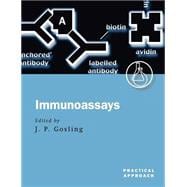 Immunoassays A Practical Approach