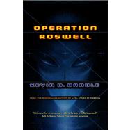 Operation Roswell The Novel