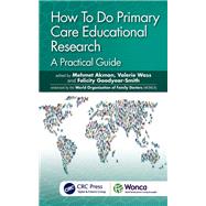 How To Do Primary Care Educational Research