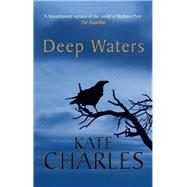Deep Waters