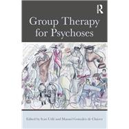 Group Therapy for Psychoses