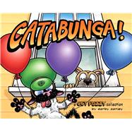 Catabunga! A Get Fuzzy Collection