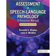 Assessment in Speech-Language Pathology: A Resource Manual