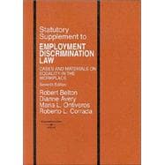 Statutory Supplement To Employment Discrimination Law