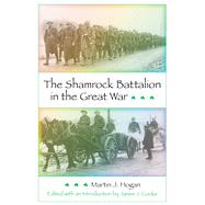 The Shamrock Battalion in the Great War