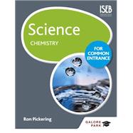Science for Common Entrance: Chemistry