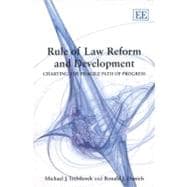 Rule of Law Reform and Development