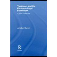 Takeovers and the European Legal Framework : A British Perspective