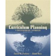 Curriculum Planning : A Contemporary Approach