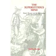 The Superstitious Mind