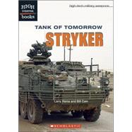 Tank of Tomorrow: Stryker