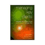 Managing Key Clients