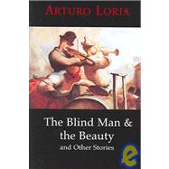 The Blind Man & the Beauty