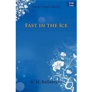 Fast in the Ice