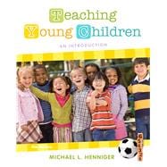 Teaching Young Children An Introduction