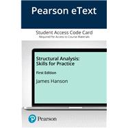 Pearson eText Structural Analysis Skills for Practice -- Access Card