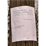 Rethinking the North American Long Poem