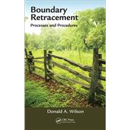 Boundary Retracement: Processes and Procedures