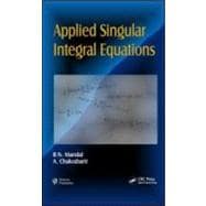 Applied Singular Integral Equations,9781578087105