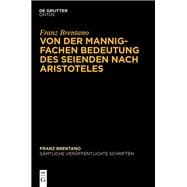 Von der mannigfachen Bedeutung des Seienden nach Aristoteles