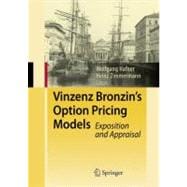 Vinzenz Bronzin's Option Pricing Models