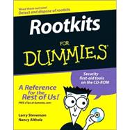 Rootkits For Dummies<sup>®</sup>