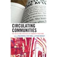 Circulating Communities The Tactics and Strategies of Community Publishing