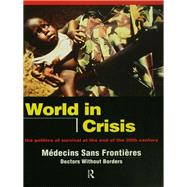 World in Crisis: Populations in Danger at the End of the 20th Century