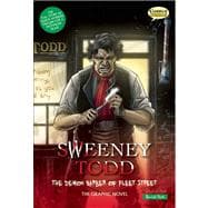 Sweeney Todd The Graphic Novel: Quick Text The Demon Barber of Fleet Street