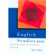 The English Studies Book: An Introduction to Language, Literature and Culture