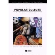 Popular Culture Production and Consumption