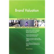 Brand Valuation A Complete Guide - 2019 Edition