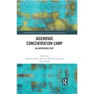 Jasenovac Concentration Camp,9781000867107