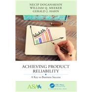 Achieving Product Reliability