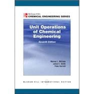 Unit Operations of Chemical Engineering,  7th Edition