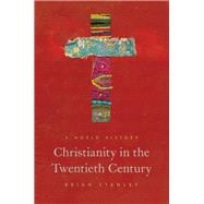 Christianity in the Twentieth Century