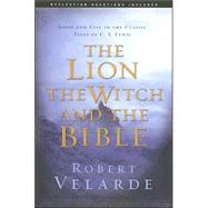 The Lion The Witch And the Bible