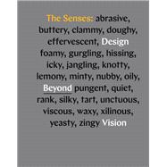 The Senses Design Beyond Vision (design book exploring inclusive and multisensory design practices across disciplines)