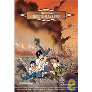 Ninos en la guerra/ 1 World Manga, War Children