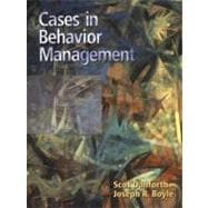 Cases in Behavior Management,9780137557110