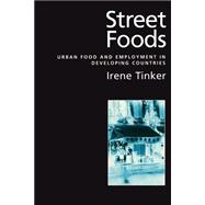 Street Foods Urban Food and Employment in Developing Countries