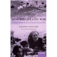 Memories of a Lost War American Poetic Responses to the Vietnam War