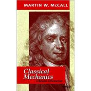 Classical Mechanics: A Modern Introduction