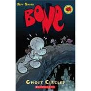Bone 7: Ghost Circles